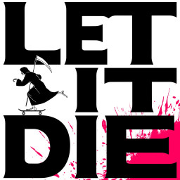 LET IT DIE