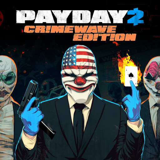 PAYDAY 2: ВЕРСИЯ «КРИМИНАЛЬНАЯ ВОЛНА»