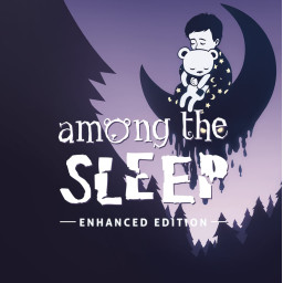 Among the Sleep - Enhanced Edition