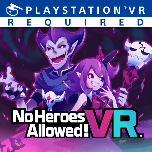 No Heroes Allowed!™ VR