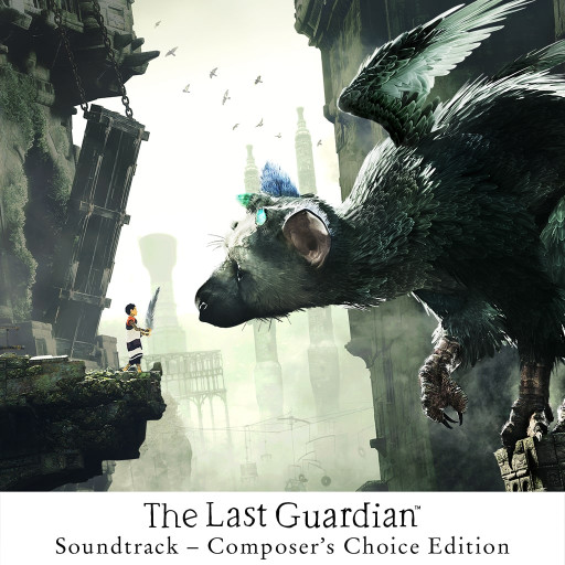 Саундтрек The Last Guardian™: авторская версия