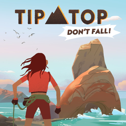 Tip Top: Don’t fall