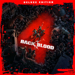 Back 4 Blood: Deluxe-издание PS4 & PS5