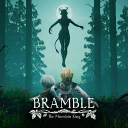 Bramble: The Mountain King (демо-версия)